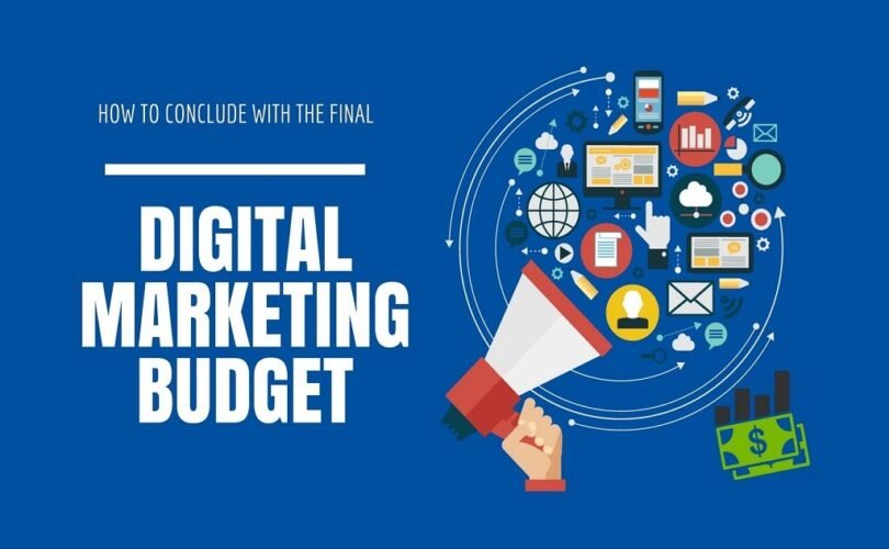 How To Conclude With The Final Digital Marketing Budget X